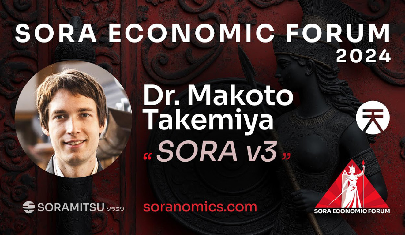 SORA v3: Blockchain Innovations at the SORA Economic Forum 2024